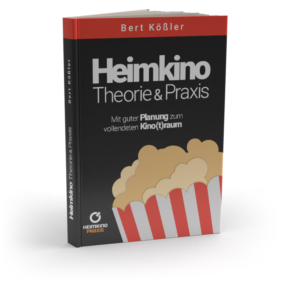 HEIMKINO Theorie & Praxis – Mit guter Planung zum vollendeten Kino(t)raum